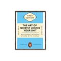 Picture of The Art of Shit Losing Typography Poster _GroupedProduct_Rectangle_Portrait_Canvas_Framed_