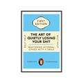 Picture of The Art of Shit Losing Typography Poster _GroupedProduct_Rectangle_Portrait_Canvas_Framed_