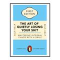 Picture of The Art of Shit Losing Typography Poster _GroupedProduct_Rectangle_Portrait_Canvas_Framed_