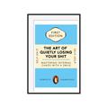 Picture of The Art of Shit Losing Typography Poster _GroupedProduct_Rectangle_Portrait_Framed_Matted_
