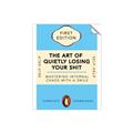 Picture of The Art of Shit Losing Typography Poster _GroupedProduct_Rectangle_Portrait_Unframed_Print_Only_